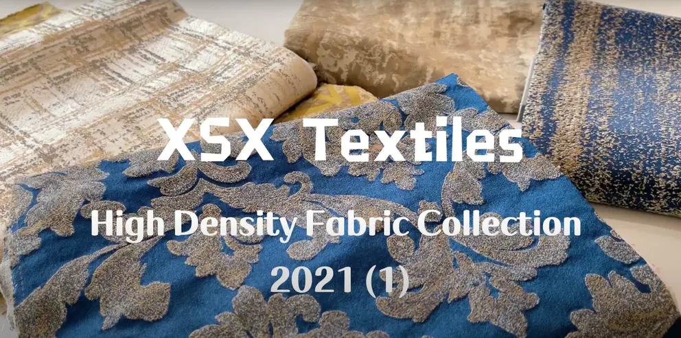 XSX Textiles 2021 New Collection (1) - High Density Fabric