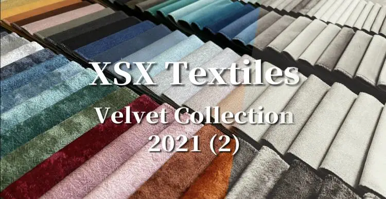 XSX Textiles 2021 New Collection (2) - Velvet Fabric